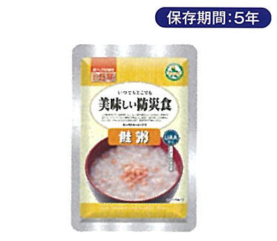 美味しい防災食 鮭粥